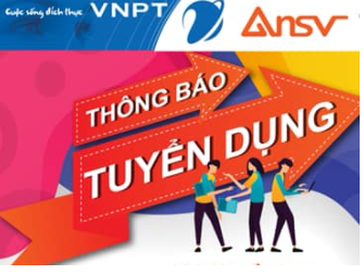 CÔNG TY TNHH THIẾT BỊ VIỄN THÔNG ANSV (VNPT) TUYỂN DỤNG