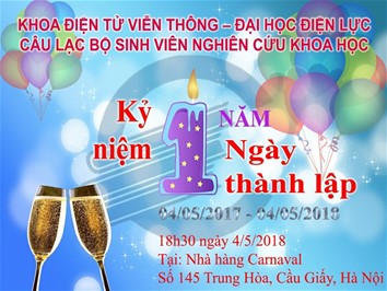 Chúc mừng CLB Nghiên cứu khoa học của sinh viên khoa Điện tử - Viễn thông tròn 1 tuổi