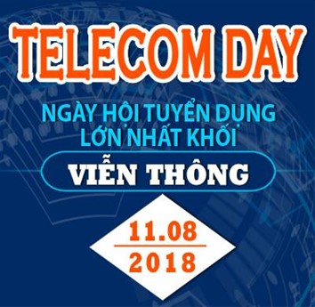 TELECOM DAY – Ngày hội tuyển dụng khối Viễn thông 2018